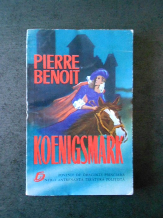 Pierre Benoit - Koenigsmark