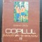 Copilul sănătos și bolnav, vol. IV - Șerban Crețu