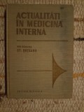 Actualitati in Medicina Interna, St. Suteanu (red.), Editura Medicala 1988, 546 pagini