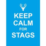 Keep Calm for Stags