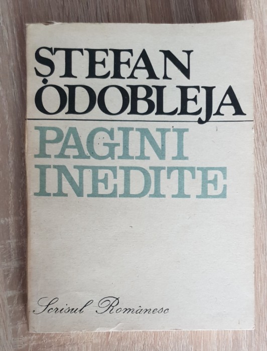 Pagini inedite - Ștefan Odobleja