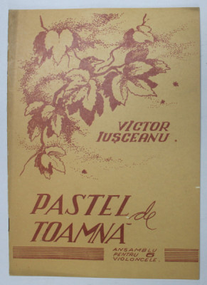 PASTEL DE TOAMNA , ANSAMBLU PENTRU 6 VIOLONCELE de VICTOR IUSCEANU , 1971 foto