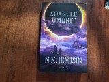 Soarele umbrit de N.K.Jemisin