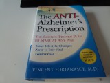The ANTI - Alzheimera prescription