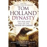 Cumpara ieftin Dynasty : The Rise and Fall of the House of Caesar