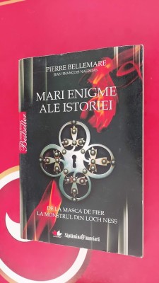 MARI ENIGME ALE ISTORIEI - PIERRE BELLEMARE foto