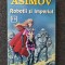 ROBOTII SI IMPERIUL - Isaac Asimov