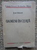 ION BIBERI - OAMENI IN CEATA, 1937 * PRIMA EDITIE CU DEDICATIE SI AUTOGRAF