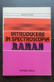 Introducere &icirc;n spectroscopia RAMAN - Nicolae Avram