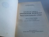 PR.PROF. NICOLAE PETRESCU, EXPLICAREA APOSTOLELOR DUMINICALE. MANUAL PENTRU SEMINARIILE TEOLOGICE. EDITURA IBM AL BOR 1975