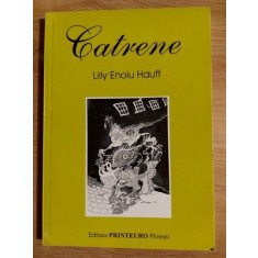 Catrene- Lilly Enoiu Hauff