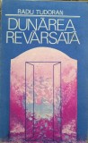 Radu Tudoran- Dunarea Revarsata