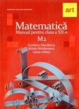 Manual matematica M2. Clasa a XII-a - ART KLETT