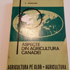 Aspecte din agricultura Canadei - V. Vrânceanu