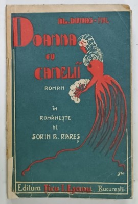 DOAMNA CU CAMELII , roman de AL. DUMAS - FIUL , EDITIE INTERBELICA foto
