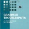 Grammar troublespots - Ann Raimes