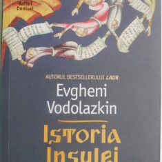 Istoia Insulei – Evgheni Vodolazkin