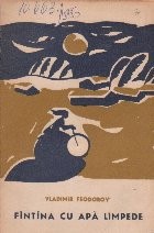 Fintina cu apa limpede