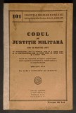 1937 CODUL de JUSTITIE MILITARA 133 pag G. Alexianu Editia II Alcalay &amp; Co drept