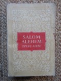Salom Alehem - Opere alese