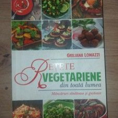 Retete vegetariene din toata lumea- Giuliana Lomazzi