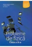 Cumpara ieftin Probleme de fizica. Clasa a IX-a/Rodica Ionescu-Andrei, Cristina Onea, Ion Toma