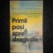 GHEORGHE CONSTANTINESCU - PRIMII PASI SPRE DRAGOSTE