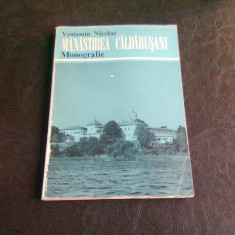 MANASTIREA CALDARUSANI. MONOGRAFIE - VENIAMIN NICOLAE