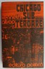 Chicago sub teroare - Kenneth Allsop - Carte politista