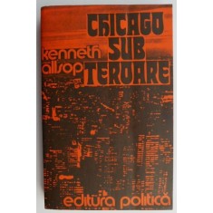 Chicago sub teroare &ndash; Kenneth Allsop