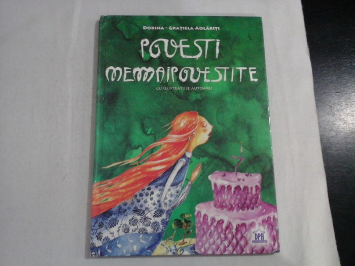 POVESTI NEMAIPOVESTITE - DORINA- GRATIELA AOLARITI