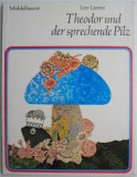 Theodor und der sprechende Pilz - Leo Lionni (Carte in Germana)