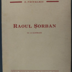COLECTIA ARTISTILOR ROMANI DIN TRANSILVANIA DE NORD:RAOUL SORBAN/1942F.PACURARIU