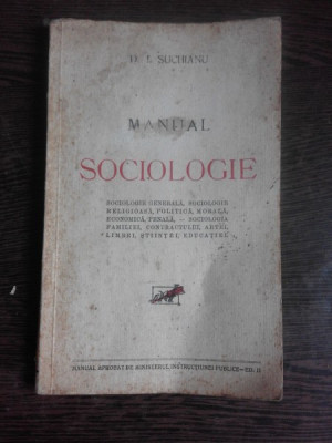 MANUAL DE SOCIOLOGIE - D.I. SUCHIANU foto