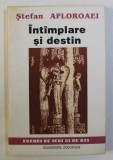 INTAMPLARE SI DESTIN de STEFAN AFLOROAEI , 1993
