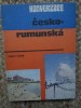Ghid de conversație ceh rom&acirc;n Cesko rumunska București 1983