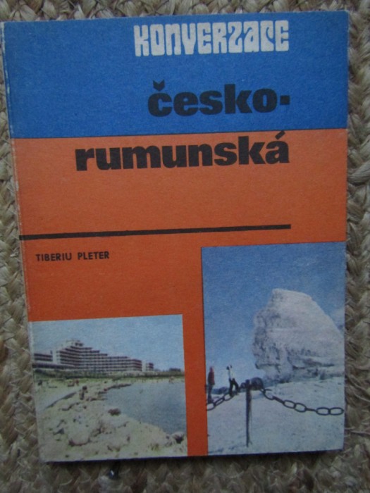Ghid de conversație ceh rom&acirc;n Cesko rumunska București 1983