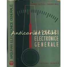 Masuratori Electronice Generale - Edmond Nicolau - Tiraj: 5620 Exemplare