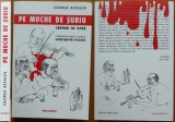 Cumpara ieftin George Astalos , Pe muche de suriu , 2005 , cu autograf catre Andrei Blaier