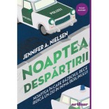 Noaptea despartirii - Jennifer A. Nielsen