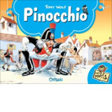 Pinocchio. Povesti clasice 3D - carte pop-up - Tony Wolf