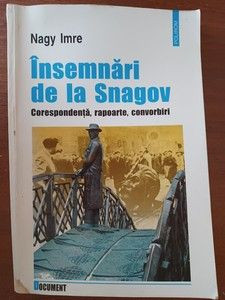 Insemnari de la Snagov- Nagy Imre