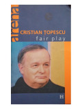 Cristian Topescu - Fair play (editia 2003)