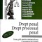 Drept penal. Drept procesual penal-Constantin Mitrache, Cristian Mitrache