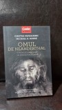 Omul de neanderthal - Dimitra Papagianni, Michael A. Morse