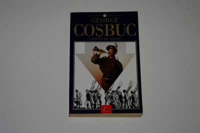 George Cosbuc - Cantece de vitejie foto