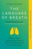 The Language of Breath: Emotional and Physical Health Through Breathing and Self-Awareness