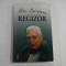 REGIZOR - DINU CERNESCU