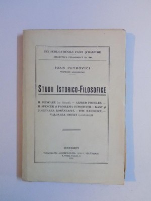 STUDII ISTORICO-FILOSOFICE de IOAN PETROVICI 1925 foto