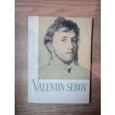 VALENTIN SEROV de G. E. LEBEDEV , 1958